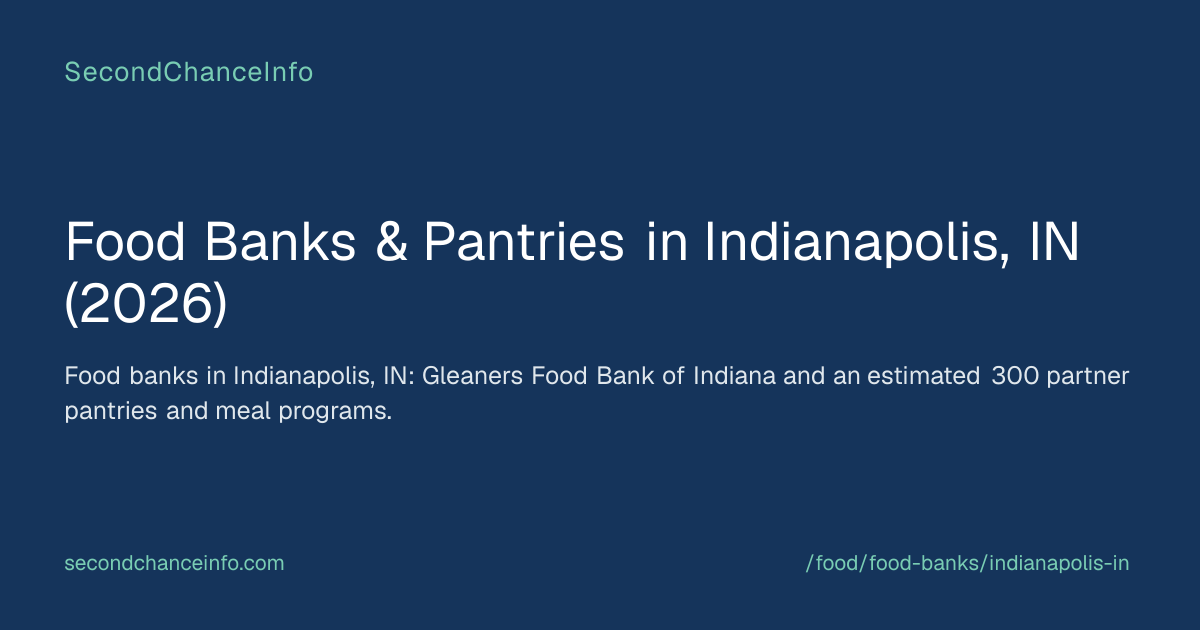 Food Banks & Pantries in Indianapolis, IN (2026)